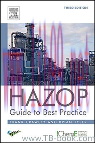 HAZOP: Guide to Best Practice 3rd Edition by Frank Crawley 课本