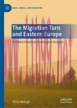 [PDF]The Migration Turn and Eastern Europe: A Global Historical Sociological Analysis
