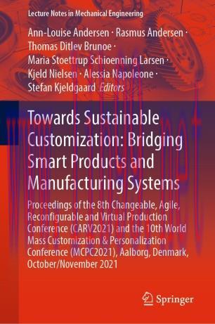 Towards Sustainable Customization: Bridging Smart Products and Manufacturing Systems