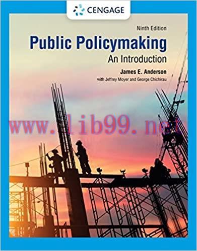 [PDF]Public Policymaking 9th Edition [JAMES E. ANDERSON]