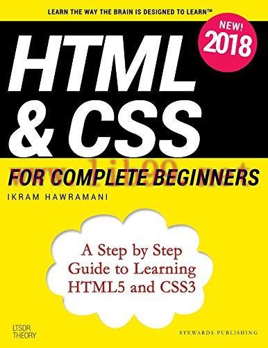 [FOX-Ebook]HTML & CSS for Complete Beginners: A Step by Step Guide to Learning HTML5 and CSS3