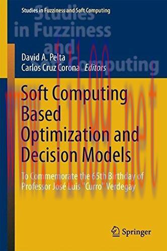 [FOX-Ebook]Soft Computing Based Optimization and Decision Models