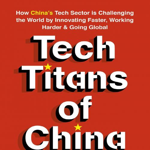 Tech Titans of China