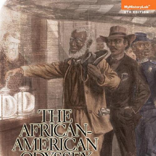 African-American Odyssey, Volume 1 (6th Edition), The - Darlene Clark Hine - Darlene Clark Hine