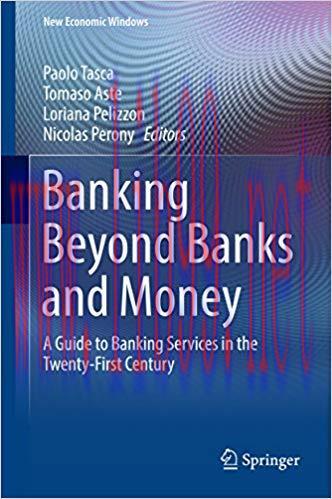 (PDF)Banking Beyond Banks and Money: A Guide to Banking Services in the Twenty-First Century (N...