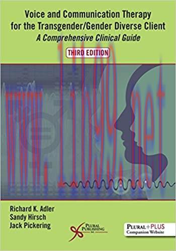 [PDF]Voice and Communication Therapy for the Transgender Gender Diverse Client 3rd Edition