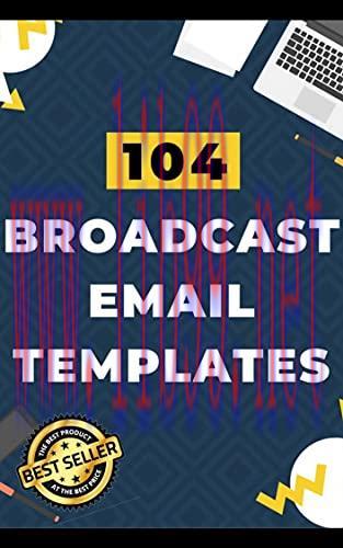 [FOX-Ebook]104 Unique Email Content Ideas: Once a Week Newsletter Content To Last You For 2 Yea...