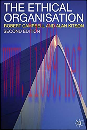[PDF]The Ethical Organisation 2nd Edition [Alan Kitson]