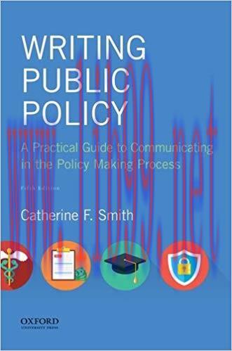 [PDF]Writing Public Policy, 5th Edition [Catherine F. Smith]