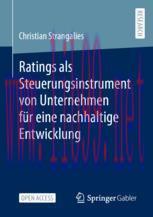 [PDF]Ratings als Steuerungsinstrument von Unternehmen f&uuml;r eine nachhaltige Entwicklung