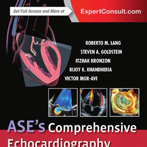 ASE's Comprehensive Echocardiography, 2nd Edition
