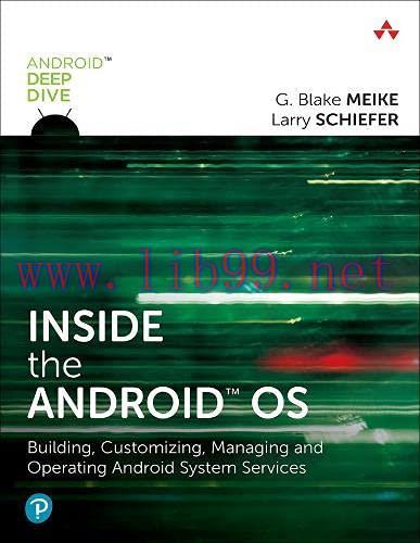 [FOX-Ebook]Inside the Android OS: Building, Customizing, Managing and Operating Android System ...