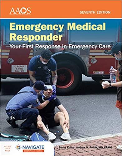 Emergency Medical Responder Your First Response In Emergency Care 7e