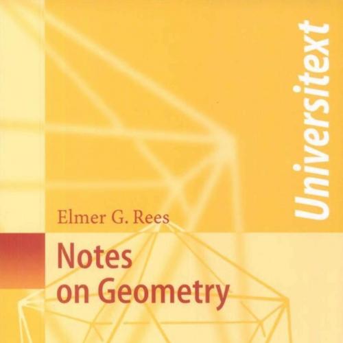 Notes on Geometry by Elmer G. Rees