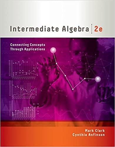 Intermediate Algebra Connecting Concepts through Applications 2nd Edition