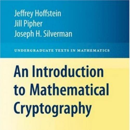 introduction to mathematical cryptography, An - Wei Zhi
