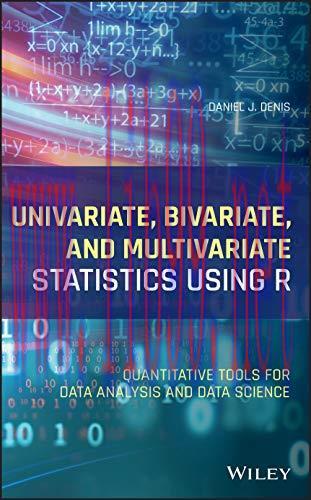 [AME]Univariate, Bivariate, and Multivariate Statistics Using R: Quantitative Tools for Data An...