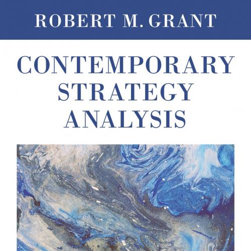 Contemporary Strategy Analysis Text and Cases Edition 9th Edition 1119120845