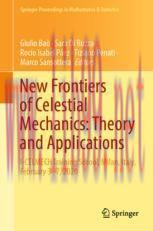 [PDF]New Frontiers of Celestial Mechanics: Theory and Applications: I-CELMECH Training School, ...