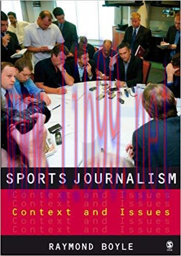 Sports Journalism: Context and Issues 1st Edition,