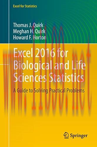 [FOX-Ebook]Excel 2016 for Biological and Life Sciences Statistics: A Guide to Solving Practical...