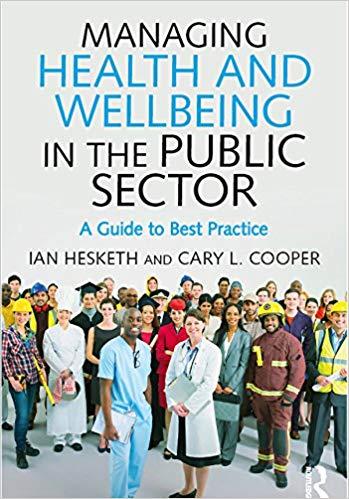 Managing Health and Wellbeing in the Public Sector