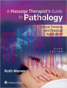 [AME]A Massage Therapist's Guide to Pathology, 6th Edition