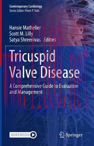 [AME]Tricuspid Valve Disease: A Comprehensive Guide to Evaluation and Management (Contemporary ...