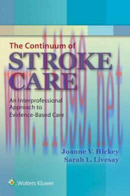 [AME]The Continuum of Stroke Care: An Interprofessional Approach to Evidence-Based Care (EPUB)