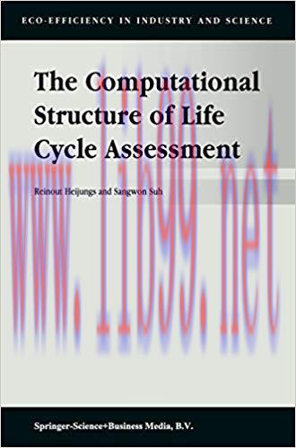 (PDF)The Computational Structure of Life Cycle Assessment (Eco-Efficiency in Industry and Scien...