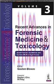 [AME]Recent Advances in Forensic Medicine & Toxicology: Good Practice Guidelines and Current Me...
