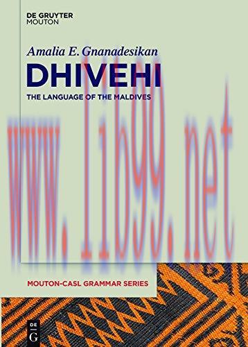 (PDF)Dhivehi: The Language of the Maldives (Mouton-CASL Grammar Series Book 3)