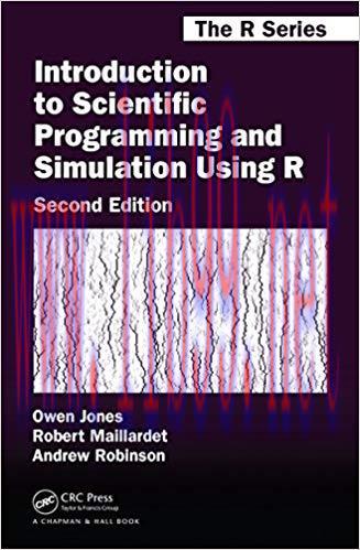 Introduction to Scientific Programming and Simulation Using R (Chapman & Hall/CRC The R Series)...
