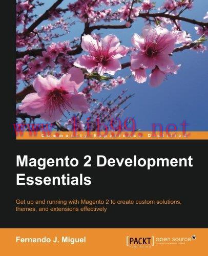 [FOX-Ebook]Magento 2 Development Essentials