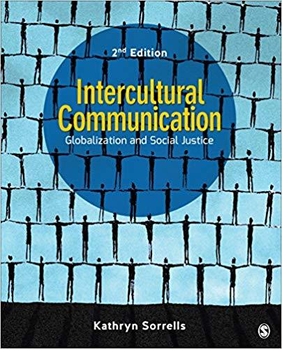 Intercultural Communication Globalization and Social Justice 2nd Edition
