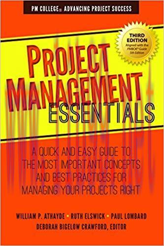 (PDF)Project Management Essentials: A Quick and Easy Guide to the Most Important Concepts and B...