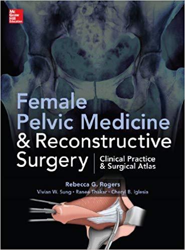Female Pelvic Medicine & Reconstructive Surgery