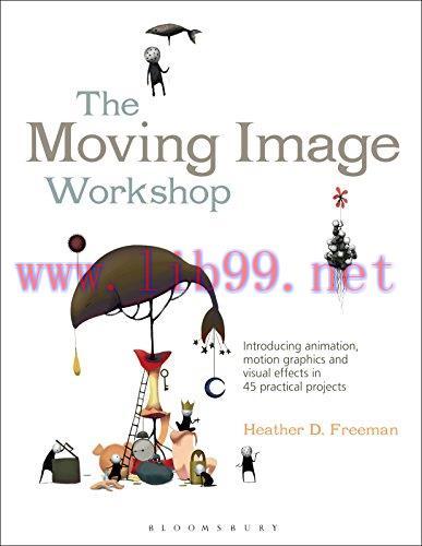 [FOX-Ebook]The Moving Image Workshop