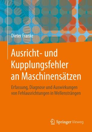 Ausricht- und Kupplungsfehler an Maschinens&auml;tzen