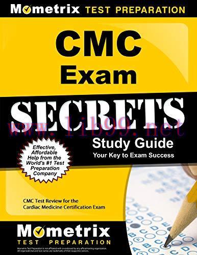 (PDF)CMC Exam Secrets Study Guide: CMC Test Review for the Cardiac Medicine Certification Exam