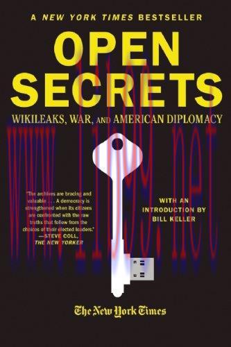 [FOX-Ebook]Open Secrets: WikiLeaks, War, and American Diplomacy