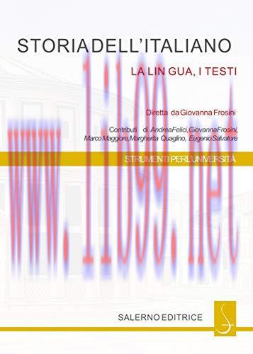 (PDF)Storia dell&rsquo;italiano: La lingua, i testi (Italian Edition)