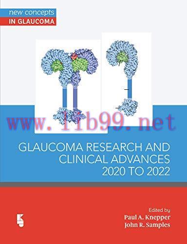 [AME]Glaucoma Research and Clinical Advances: 2020 to 2022 (New Concepts in Glaucoma series Boo...