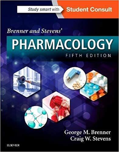 Brenner and Stevens&rsquo; Pharmacology 5th Edition