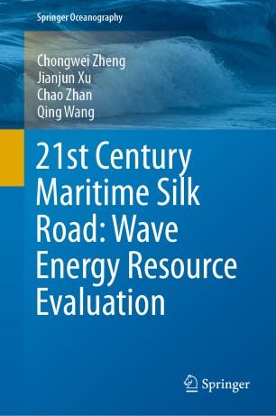 21st Century Maritime Silk Road Wave Energy Resource Evaluation