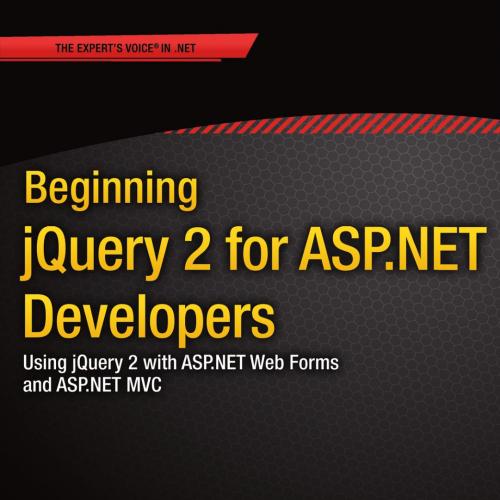 Beginning jQuery 2 for ASP.NET Developers