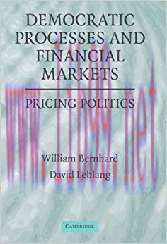(PDF)Democratic Processes and Financial Markets: Pricing Politics 1st Edition
