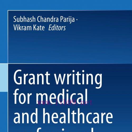 [AME]Grant writing for medical and healthcare professionals (EPUB)