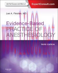 [AME]Evidence-Based Practice of Anesthesiology: Expert Consult &ndash; Online and Print, 3e (Original...