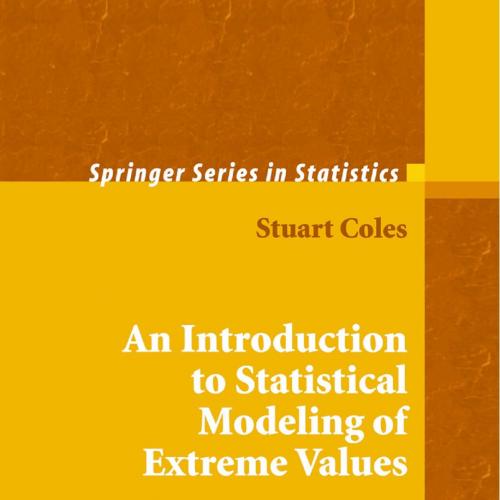 Introduction to Statistical Modeling of Extreme Values, An - Wei Zhi